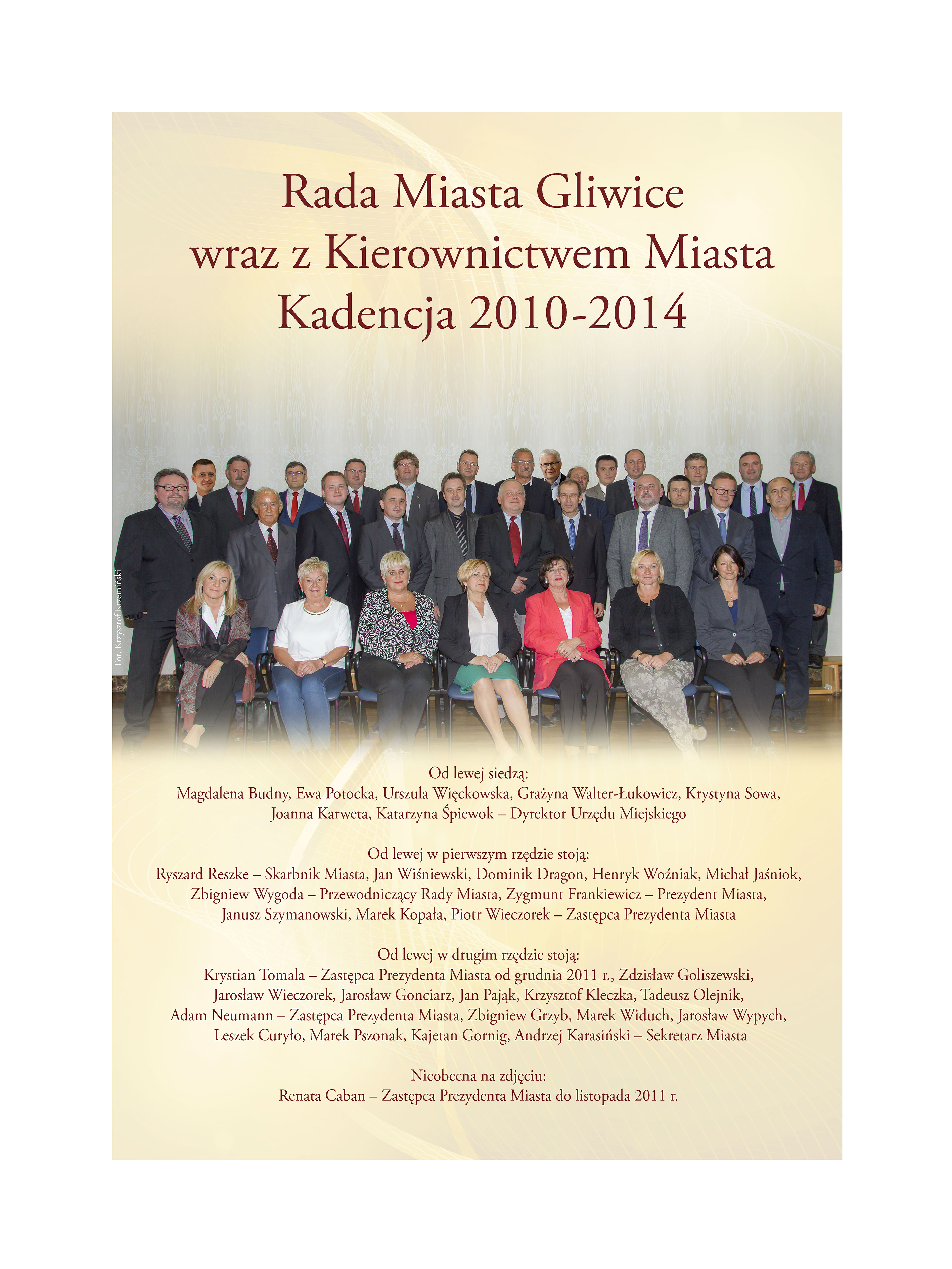 Zdjęcie Rady Miejskiej w Gliwicach wraz z Kierownictwem Miasta 